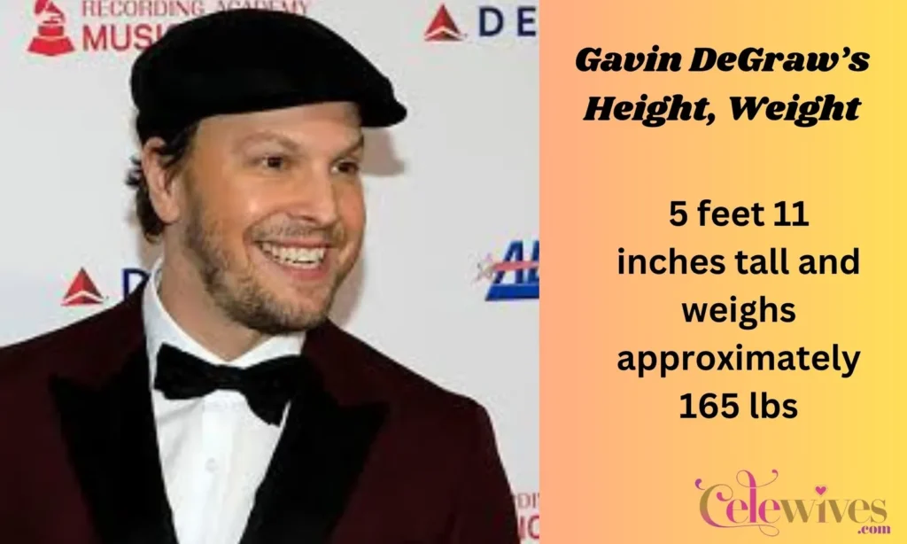 Gavin DeGraw’s Height, Weight