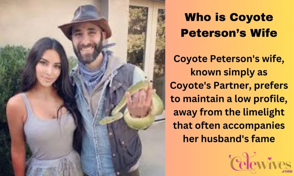 Who is Coyote Peterson’s Wife